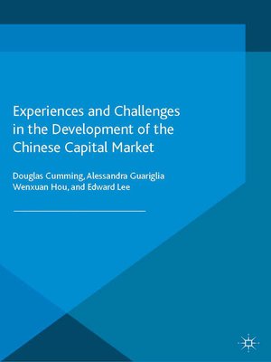 cover image of Experiences and Challenges in the Development of the Chinese Capital Market